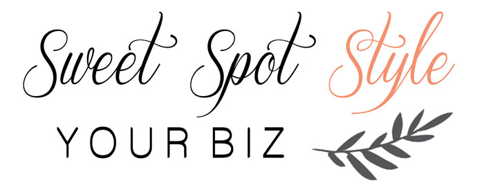 Sweet Spot Style Your Biz